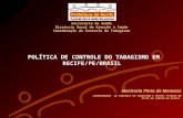 POLTICA DE CONTROLE DO TABAGISMO EM RECIFE/PE/BRASIL