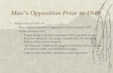 Mao’s Opposition Prior to 1949