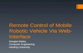 Remote Control of Mobile Robotic Vehicle Via Web-Interface