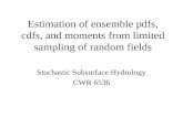 Estimation of ensemble pdfs, cdfs, and moments from limited sampling of random fields