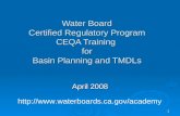 Water Board Certified Regulatory Program CEQA Training  for Basin Planning and TMDLs