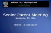 Senior Parent Meeting September 23, 2010 Parents – please sign in