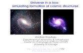 Universe in a box:  simulating formation of cosmic structures