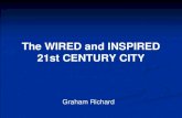 The WIRED and INSPIRED 21st CENTURY CITY