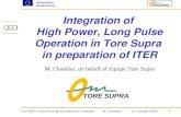 Integration of  High Power, Long Pulse Operation in Tore Supra  in preparation of ITER