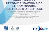 DIRECTIVES ET RECOMMANDATIONS DE  LA COMMISSION  CENTRALE D’ARBITRAGE