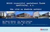 REICO investiční společnost České spořitelny, a.s.  Vás vítá na dnešním setkání