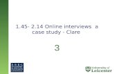 1.45- 2.14 Online interviews  a case study - Clare