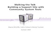 Walking the Talk   Building a Support Site with Community System Tools