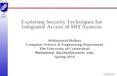 Exploring Security Techniques for  Integrated  Access of  HIT Systems