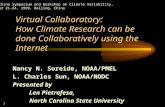 Virtual Collaboratory:   How Climate Research can be done Collaboratively using the Internet