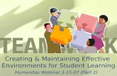 Creating & Maintaining Effective  Environments for Student Learning