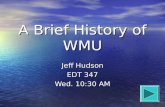 A Brief History of WMU