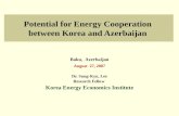 Potential for Energy Cooperation  between Korea and Azerbaijan