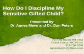 How Do I Discipline My Sensitive Gifted Child?