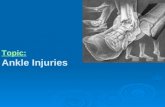 Topic: Ankle Injuries