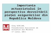 Importanța actuariatului în perspectiva dezvoltării pieței asigurărilor din Republica Moldova