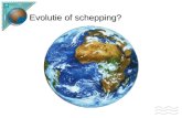 Evolutie of schepping?
