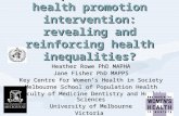 Heather Rowe PhD MAPHA Jane Fisher PhD MAPPS Key Centre for Women’s Health in Society