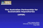 The Australian Partnership for Sustainable Repositories (APSR)