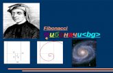 Fibonacci Ф и б о н а ч и