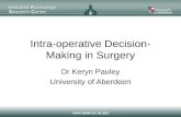 Intra-operative Decision-Making in Surgery