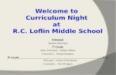 Welcome to  Curriculum Night  at  R.C. Loflin Middle School