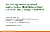 Rethinking Developmental Mathematics, High School Math Courses, and College Readiness