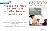 Access to ARVs in  low and middle income countries -