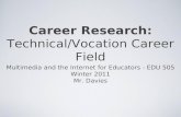 Career Research: Technical/Vocation Career Field