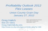 Profitability Outlook 2012  Flex Leases Union County Grain Day January  27, 2012
