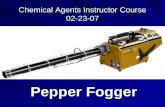 Pepper Fogger