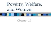 Poverty, Welfare, and Women