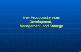 New Products/Services Development,  Management, and Strategy