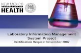 Laboratory Information Management System Project Certification Request November 2007