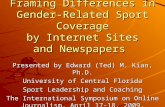 Framing Differences in Gender-Related Sport Coverage by Internet Sites and Newspapers
