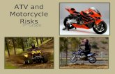 ATV and Motorcycle Risks