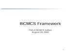 BCMCS Framework TSG-X BCMCS Adhoc August 20, 2003