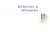 BitTorrent & Wikipedia