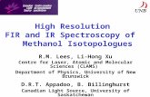 High Resolution  FIR and IR Spectroscopy of    Methanol Isotopologues