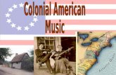 Colonial American  Music
