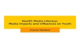 Health Media Literacy: Media Impacts and Influences on Youth