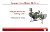 “ Magazines in the driving seat ” Research into offline drivers of  online search and purchase.