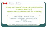 SAE-SPORD Project Team Statistics Research and Innovation Division Statistics Canada, Ottawa