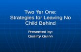 Two ‘fer One: Strategies for Leaving No Child Behind