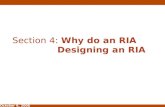 Section 4:  Why do an RIA Designing an RIA