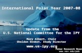 Update from the  U.S. National Committee for the IPY Mary Albert, Chair