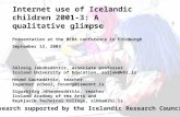 Internet use of Icelandic children 2001-3: A qualitative glimpse