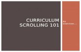 Curriculum Scrolling 101