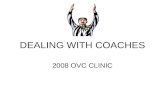 DEALING WITH COACHES